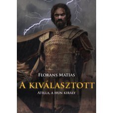 A kiválasztott - Atilla, a hun király     14.95 + 2.95 Royal Mail